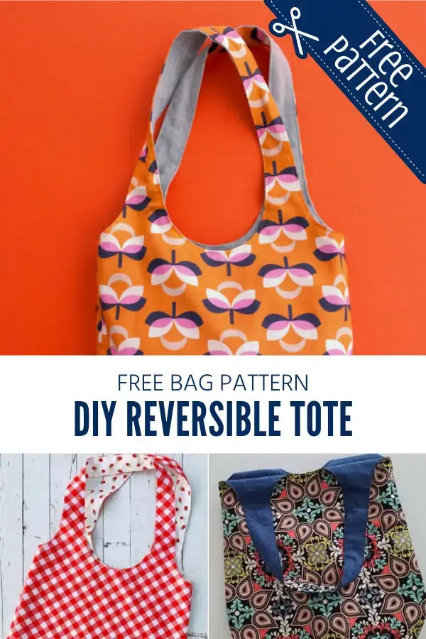 DIY REVERSIBLE BAG + FREE PATTERN + VIDEO - MADE EVERYDAY