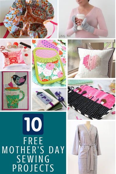 16 Easy Mothers Day Gifts to Sew